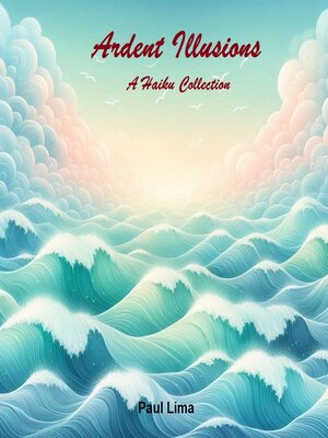 cover image of Ardent Illusions